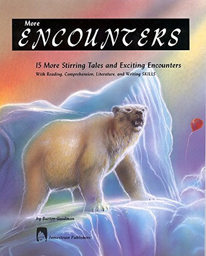 Stock image for More Encounters - 15 More Stirring Tales and Exciting Encounters for sale by Gulf Coast Books