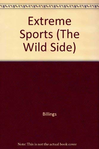 9780890618004: Extreme Sports (The Wild Side)