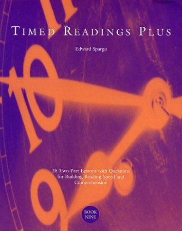 Imagen de archivo de Timed Readings Plus: 25 Two-Part Lessons with Questions for Building Reading Speed and Comprehension, Book Four a la venta por Open Books