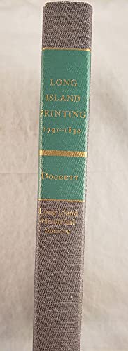 Long Island Printing 1791-1830, A Checklist of Imprints