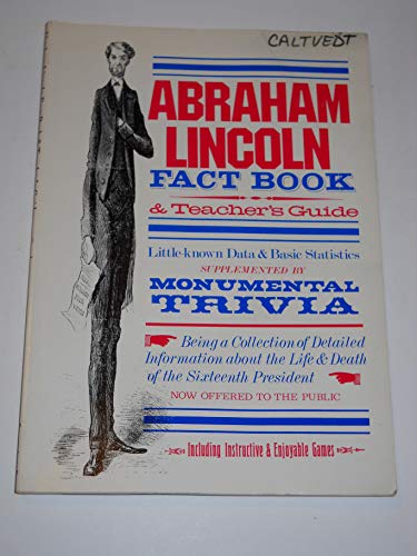 Stock image for Abraham Lincoln Fact Book & Teacher's Guide for sale by ThriftBooks-Atlanta