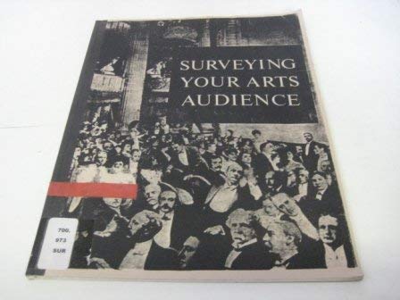 Imagen de archivo de Surveying Your Arts Audience a la venta por Library House Internet Sales