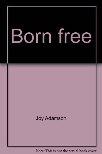 9780890640180: Born free