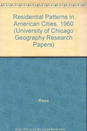 Stock image for Residential Patterns in American Cities: 1960 for sale by Star Canyon Books