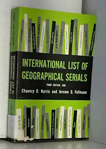 Beispielbild fr International List of Geographical Serials zum Verkauf von Better World Books