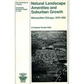 Stock image for Natural Landscape Amenities and Suburban Growth for sale by Books Puddle