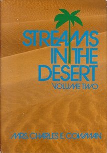 Streams in the Desert, Volume Two (9780890660409) by Lettie B. Cowman