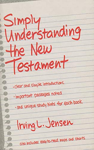 Stock image for Simply Understanding the New Testament for sale by Better World Books: West
