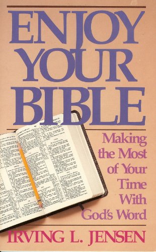 9780890661468: Enjoy Your Bible