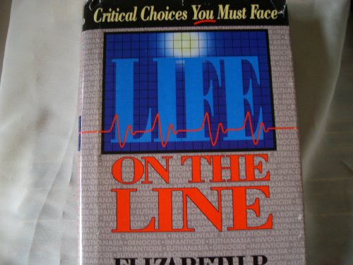Life on the Line: Critical Choices You Must Face