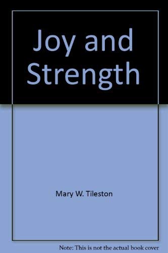 9780890661840: Title: Joy and Strength