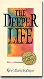 Beispielbild fr The deeper life zum Verkauf von ThriftBooks-Atlanta