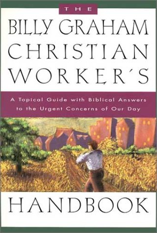 Beispielbild fr Billy Graham Christian Worker Handbook zum Verkauf von SecondSale