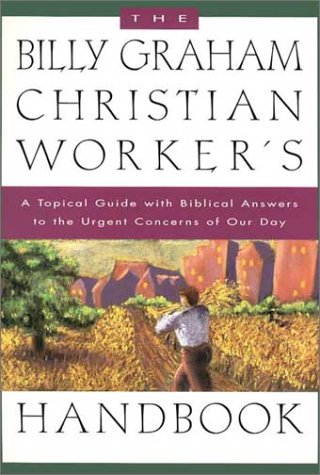 9780890662731: Billy Graham Christian Worker Handbook