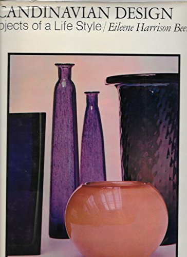 9780890670552: Scandinavian Design: Objects of a Life Style