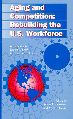 9780890681282: U. S. Competitiveness and the Aging American Workforce