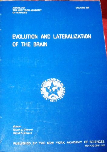 Beispielbild fr Evolution and Laterization of the Brain (Annals of the New York Academy of Sciences ; v. 299) zum Verkauf von Book House in Dinkytown, IOBA