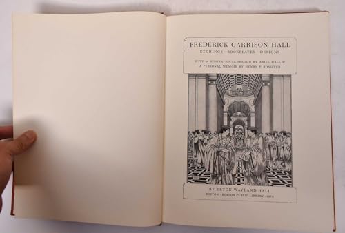 Stock image for Frederick Garrison Hall: Etchings, Bookplates, Designs for sale by Sequitur Books