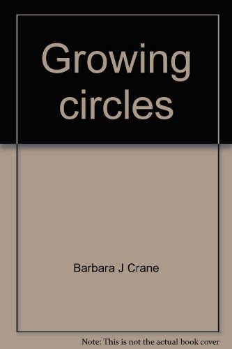 Stock image for Growing circles (Crane reading system) for sale by ThriftBooks-Dallas