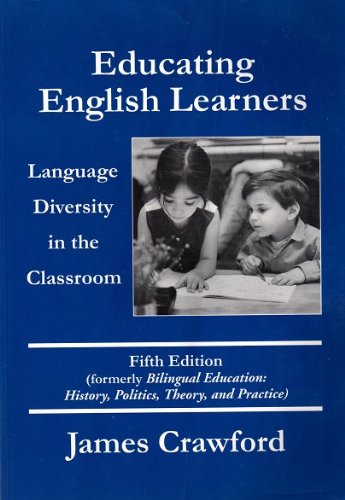 9780890759998: Educating English Learners: Language Diversity in the Classroom