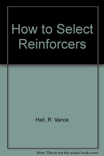 9780890790526: How to Select Reinforcers