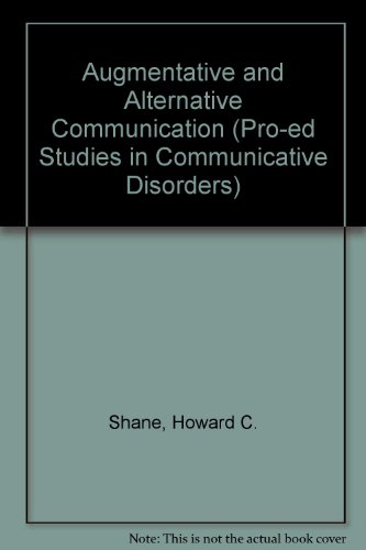 Beispielbild fr Augmentative and Alternative Communication (Pro-ed Studies in Communicative D. zum Verkauf von Sperry Books