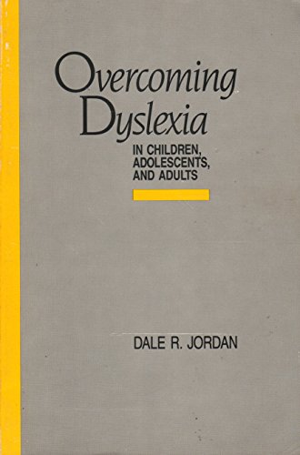 Stock image for Overcoming Dyslexia in Children, Adolescents, and Adults for sale by Better World Books