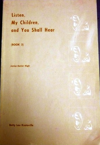 9780890792322: Listen My Children and You Shall Hear: Book Three