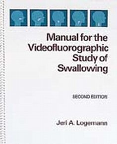 Imagen de archivo de Manual for the videofluorographic study of swallowing a la venta por Project HOME Books