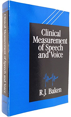 Imagen de archivo de Clinical measurement of speech and voice a la venta por Crossroads Books