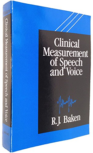 Stock image for Clinical measurement of speech and voice for sale by Crossroads Books
