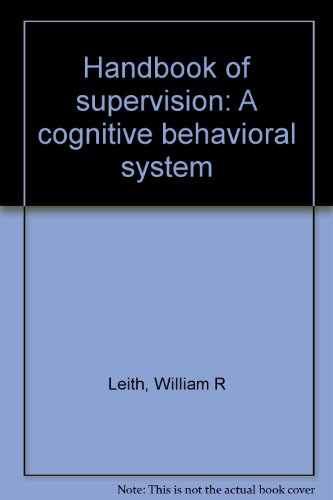 9780890793992: Handbook of supervision: A cognitive behavioral system