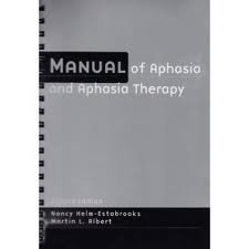 Beispielbild fr Manual of Aphasia Therapy zum Verkauf von HPB-Red