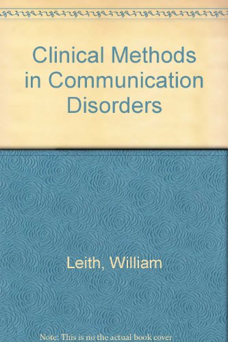 Beispielbild fr Clinical Methods in Communication Disorders zum Verkauf von Robinson Street Books, IOBA