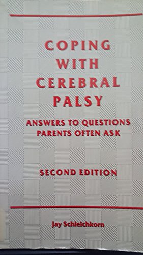 Stock image for Coping With Cerebral Palsy: Answers to Questions Parents Often Ask for sale by HPB-Red