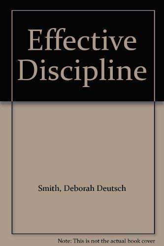 9780890795798: Effective Discipline