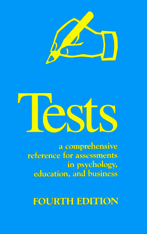 Stock image for Tests : A Comprehensive Reference for Assessments in Psychology, Education and Business for sale by Better World Books