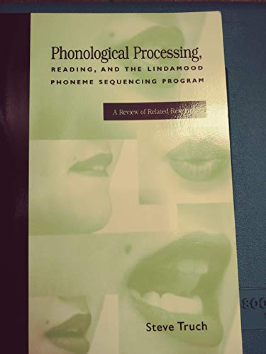 Beispielbild fr Phonological Processing, Reading, and the Lindamood Phoneme Sequencing Program zum Verkauf von HPB-Red