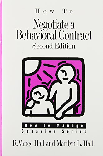 Stock image for How to Negotiate a Behavioral Contract for sale by BooksRun