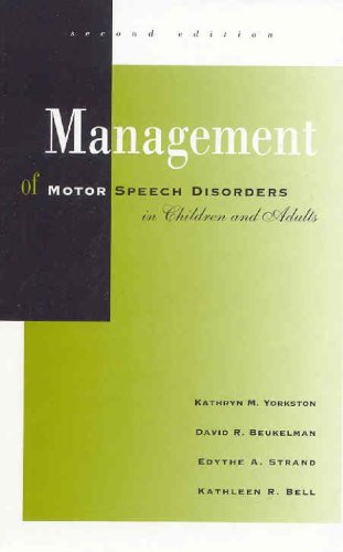 Beispielbild fr Management of Motor Speech Disorders in Children and Adults zum Verkauf von Better World Books