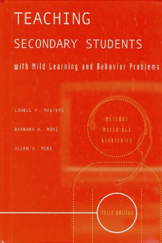 Stock image for Teaching Secondary Students with Mild Learning and Behavior Problems : Methods, Materials, Strategies for sale by Better World Books