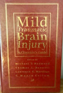 Beispielbild fr Mild Traumatic Brain Injury: A Clinician's Guide zum Verkauf von Once Upon A Time Books