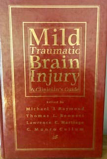 Stock image for Mild Traumatic Brain Injury: A Clinician's Guide for sale by Once Upon A Time Books