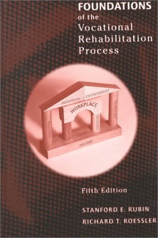 Stock image for Foundations of the Vocational Rehabilitation Process for sale by Better World Books