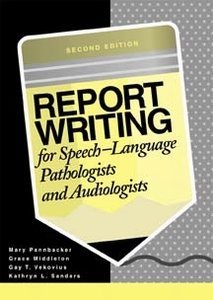 Beispielbild fr Report Writing for Speech Language Pathologists zum Verkauf von Orion Tech