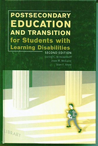 Postsecondary Education for Students With Learning Disabilities: A Handbook for Practitioners (9780890798720) by Brinckerhoff, Loring Cowles; McGuire, Joan; Shaw, Stan F.