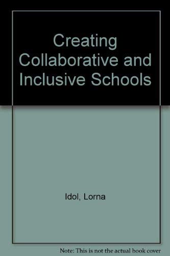 Imagen de archivo de Creating Collaborative and Inclusive Schools a la venta por HPB-Emerald