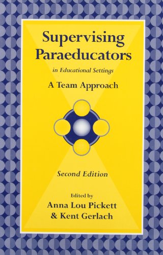 Imagen de archivo de Supervising Paraeducators in Educational Settings : A Team Approach a la venta por Better World Books