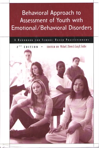 Stock image for Behavioral Approach to Assessment of Youth with Emotional/Behavioral Disorders: A Handbook for School-Based Practitioners for sale by ThriftBooks-Atlanta