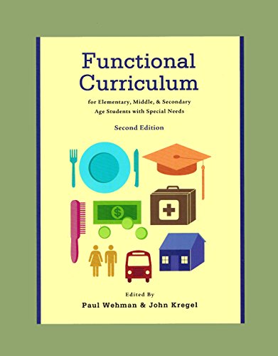 Stock image for Functional Curriculum for Elementary, Middle, and Secondary Age Students with Special Needs for sale by Better World Books: West